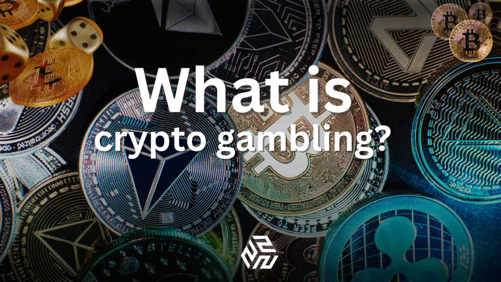 What is crypto gambling