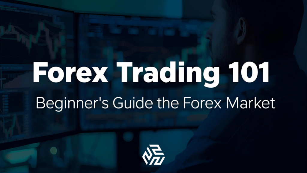 Forex Trading 101: Beginner’s Guide to the Forex Market title over a trader analyzing charts.