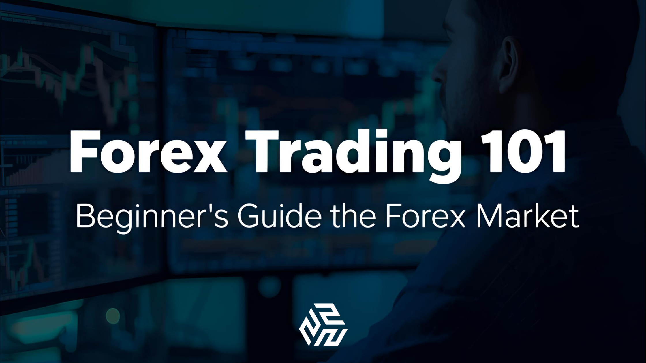 Forex Trading 101: Beginner’s Guide to the Forex Market title over a trader analyzing charts.
