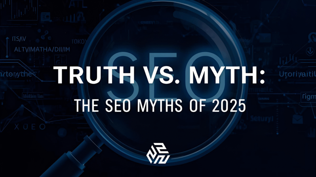 SEO Myths 2025 – Truth vs. Myth digital concept with glowing search icons.